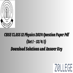 CBSE Class 12 2024 Physics Question Paper with Answer Key PDF Set 1  5 5 4 1 March 4 ZPYP